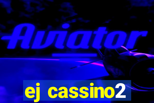 ej cassino2